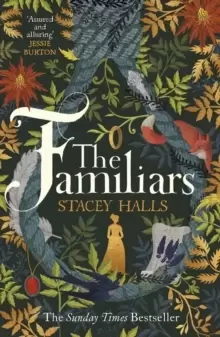 Image of The Familiars : The spellbinding Sunday Times Bestseller and Richard & Judy Book Club Pick