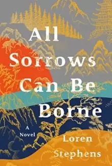 Image of All Sorrows Can Be Borne