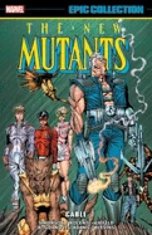 Image of new mutants epic collection cable