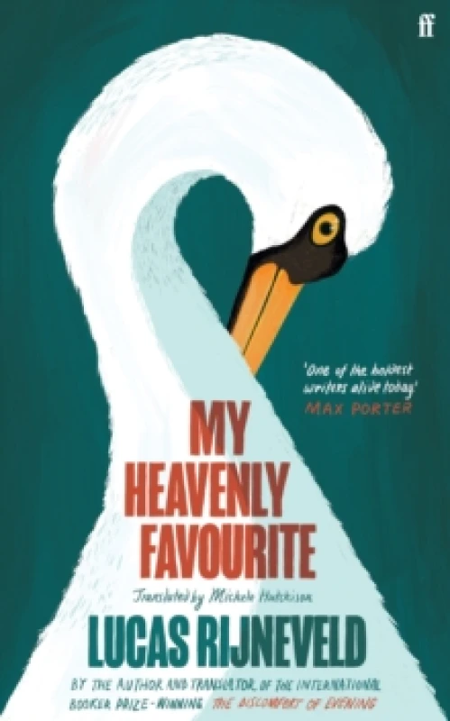 Image of My Heavenly Favourite. Hardback. By Lucas Rijneveld Books