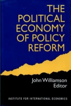 Image of The Political Economy of Policy Reform by John Williamson Paperback