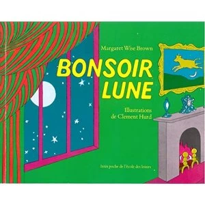 Image of Bonsoir lune by Margaret Wise Brown (Paperback, 1981)