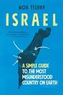 Image of israel a simple guide to the most misunderstood country on earth