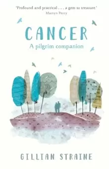 Image of Cancer: A Pilgrim Companion