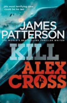 Image of Kill Alex Cross by James Patterson Book
