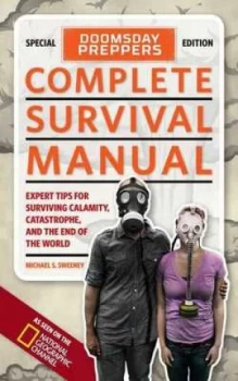 Image of Doomsday Preppers Complete Survival Manual by Michael S. Sweeney Paperback