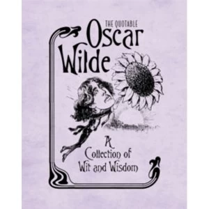 Image of The Quotable Oscar Wilde : A Collection of Wit and Wisdom