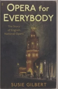 Image of Opera for Everyone by Susie Gilbert Hardback