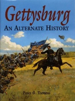 Image of Gettysburg by Peter Tsouras Hardback