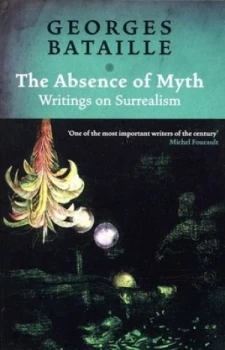 Image of Absence of Myth by Georges Bataille Paperback