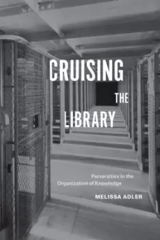 Image of Cruising the library - Melissa Adler - Paperback - Used