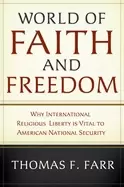 Image of world of faith and freedom why international religious liberty is vital to