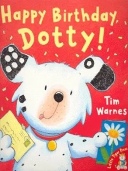Image of Happy Birthday Dotty by Tim Warnes Book