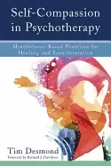 Image of self compassion in psychotherapy mindfulness based practices for healing an