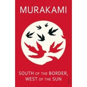 Image of South of the Border, West of the Sun by Haruki Murakami (Paperback, 2000)