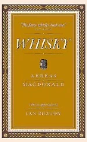 Image of whisky the first definitive book on whisky