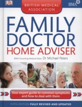 Image of The British Medical Association Family Doctor Home Adviser by Dk Hardback
