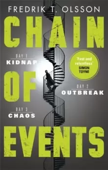 Image of Chain of Events : The incredible global virus thriller