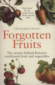 Image of Forgotten Fruits by Christopher Stocks Book