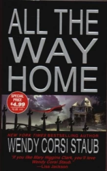 Image of All the Way Home by Wendy Corsi Staub Book