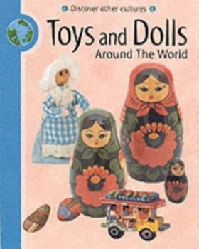 Image of Toys and Dolls around the World by Meryl Doney Paperback