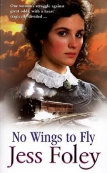 Image of No Wings to Fly by Jess Foley Book