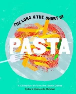 Image of The long and the short of pasta by Giancarlo Caldesi