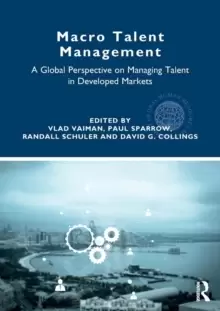 Image of Macro Talent Management : A Global Perspective on Managing Talent in Developed Markets