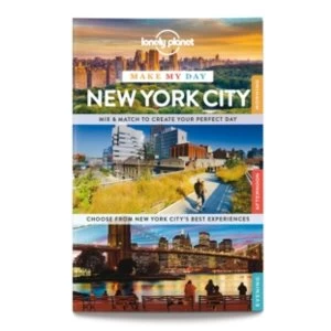 Image of Lonely Planet Make My Day New York City by Lonely Planet (Spiral bound, 2015)