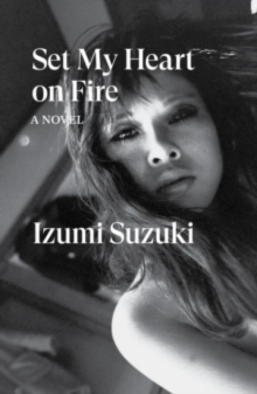 Image of set my heart on fire 9781804293300