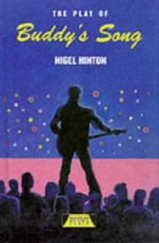 Image of The Play of Buddys Song by Nigel Hinton Hardback