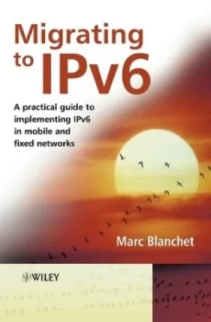 Image of Migrating to IPv6 by Marc Blanchet