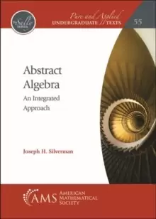 Image of Abstract Algebra : An Integrated Approach