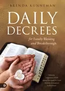 Image of daily decrees for family blessing and breakthrough defeat the assignments o