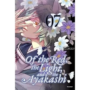 Image of Of The Red, The Light & The Ayakashi Volume 7