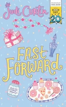 Image of Fast Forward by Judi Curtin Book