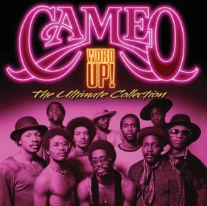 image of Word Up The Ultimate Collection by Cameo CD Album