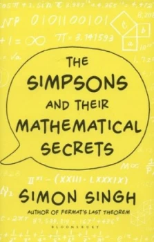 Image of The Simpsons and Their Mathematical Secrets by Simon Singh Hardback