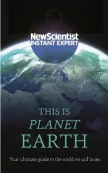 Image of This is Planet Earth : Your ultimate guide to the world we call home