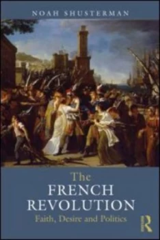 Image of The French Revolution by Noah Shusterman Paperback