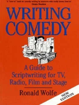 Image of Writing Comedy by Ronald Wolfe Book