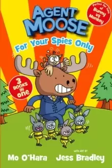Image of Agent Moose: Super Spy (3 book bind-up)