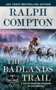 Image of Ralph Compton The Badlands Trail