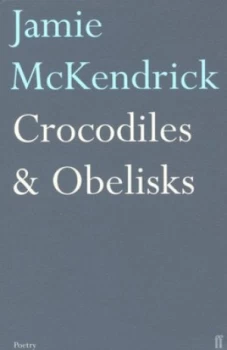Image of Crocodiles & obelisks by Jamie McKendrick
