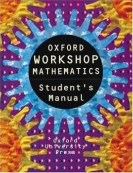 Image of Oxford Workshop Mathematics. Students Manual by Tony Beadsworth and Brian Jefferson and Wilf Hodgson Paperback