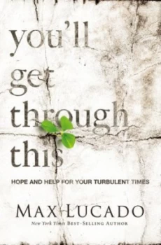 Image of Youll Get Through This by Max Lucado