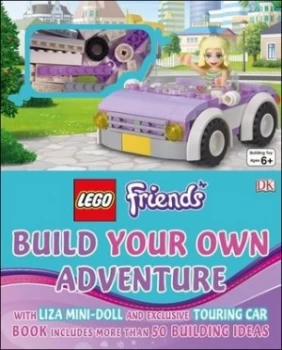 Image of Lego Friends Build Your Own Adventure by Dk Hardback