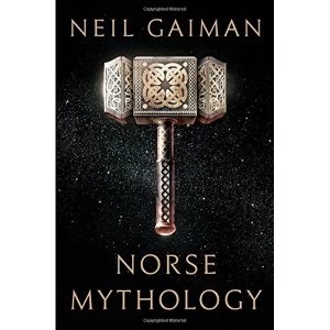 Image of Norse Mythology by Neil Gaiman (Hardback, 2017)