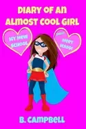 Image of diary of an almost cool girl my new school book 1