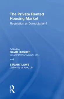 Image of The Private Rented Housing Market : Regulation or Deregulation?
